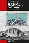 REPÚBLICA I GUERRA CIVIL A CATALUNYA