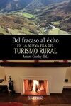 DEL FRACASO AL ÉXITO EN LA NUEVA ERA DEL TURISMO R