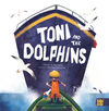 TONI AND THE DOLPHINS