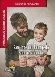 San Jose del Evangelio. Sabiduria de la Bondad
