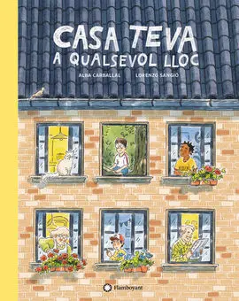 Casa Teva a Qualsevol Lloc