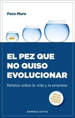 Pez que no Quiso Evolucionar, el