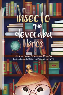 El Insecto que Devoraba Libros