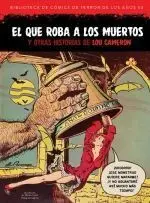 El que Roba a los Muertos y Otras Historias de Lou Cameron
