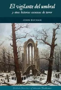 Vigilante del Umbral y Otras Historias Escocesas D