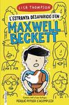 L'ESTRANYA DESAPARICIÓ D'EN MAXWELL BECKETT