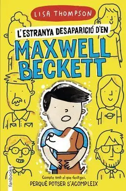 L'estranya Desaparició D'en Maxwell Beckett