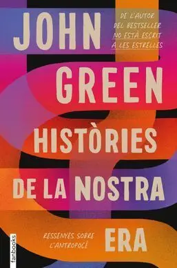 Histories de la Nostra Era Ressenyes Sobre la Humanitat