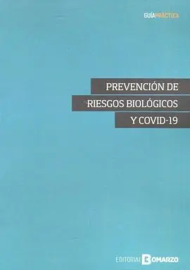 Prevención de Riesgos Biológicos y Covid-19
