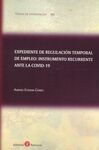 EXPEDIENTE DE REGULACIÓN TEMPORAL DE EMPLEO: