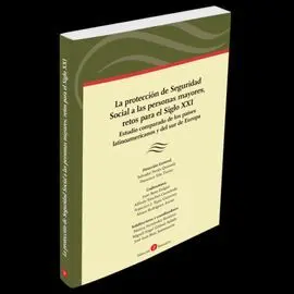 La Proteccion de Seguridad Social a las Personas Mayores