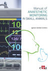 MANUAL OF ANAESTHETIC MONITORING IN SMALL ANIMALS