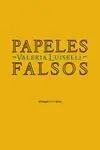 Papeles Falsos (Decimo Aniversario)