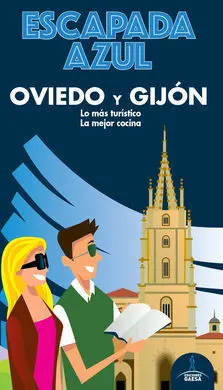 Escapada Oviedo y Gijón