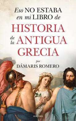 Eso no Estaba... hist. Antigua Grecia