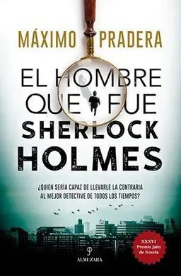 Hombre que Fue Sherlock Holmes, el