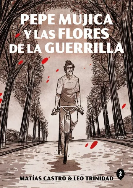 Pepe Mujica y las Flores de la Guerrilla