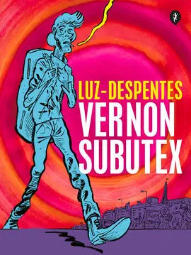 Vernon Subutex. Primera Parte (Ed. Grafica)