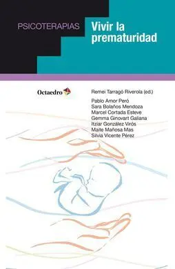 Vivir la Prematuridad