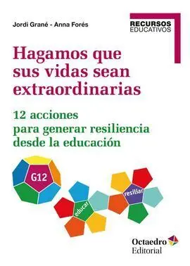 Hagamos que Sus Vidas Sean Extraordinarias