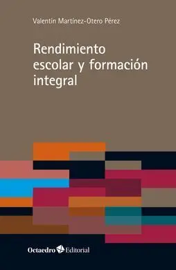 Rendimiento Escolar y Formación Integral