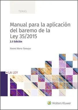 Manual para la Aplicación del Baremo de la Ley 35/2015
