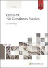 COVID19, 190 CUESTIONES FISCALES, 1ª EDICIÓN MAYO