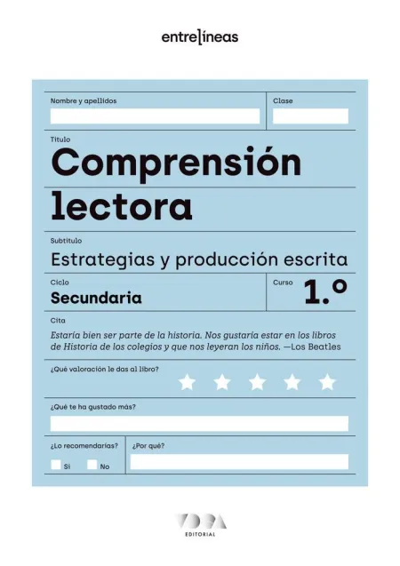 Entrelíneas 1. Comprensión Lectora, Estrategias y Producción Escrita