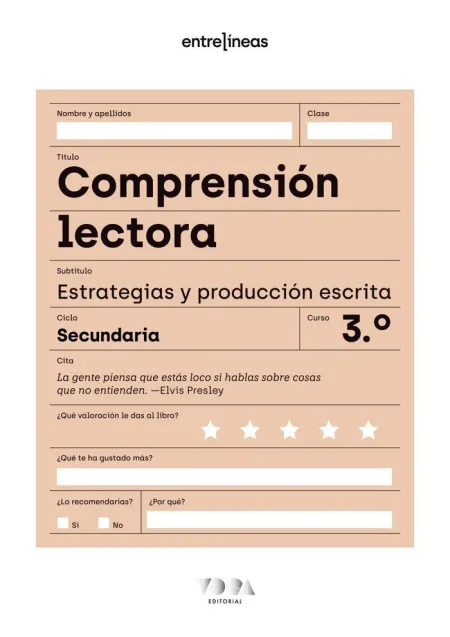Entrelíneas 3. Comprensión Lectora, Estrategias y Producción Escrita