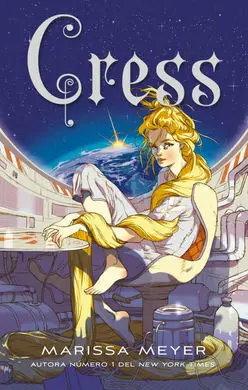 Las Crónicas Lunares. 3: Cress