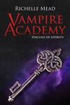 VAMPIRE ACADEMY VINCULO DE ESPIRITU