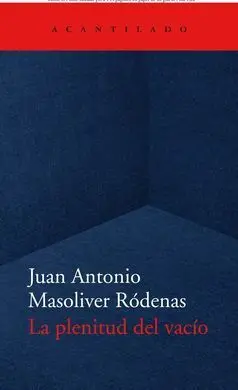Plenitud del Vacío, la