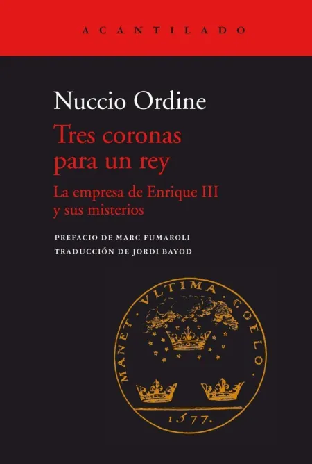 Tres Coronas para un Rey
