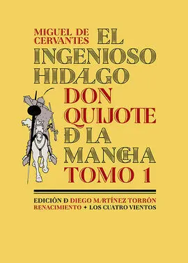 Ingenioso Hidalgo Don Quijote de la Mancha,El