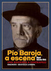 PIO BAROJA A ESCENA