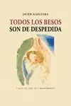 Todos los Besos Son de Despedida