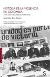 HISTORIA DE LA VIOLENCIA EN COLOMBIA