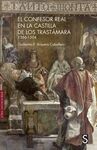 EL CONFESOR REAL EN LA CASTILLA DE LOS TRASTÁMARA