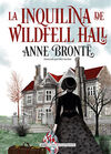 INQUILINA DE WILDFELL HALL, LA