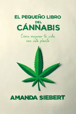El Pequeño Libro del Cannabis