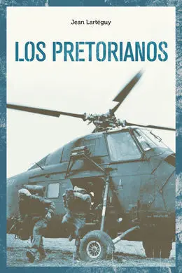 Pretorianos, los
