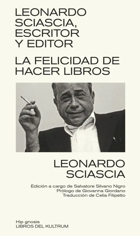 Leonardo Sciascia, Escritor y Editor