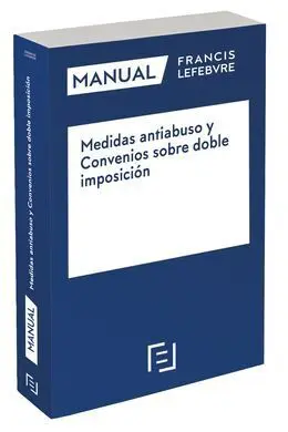 Manual Medidas Antiabuso en los Convenios Sobre Doble Imposición