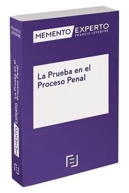 Memento Experto la Prueba en el Proceso Penal