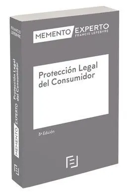 Memento Experto Protección Legal del Consumidor 3ª Edic.