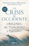 CRISIS DE OCCIDENTE, LA (N.E.)