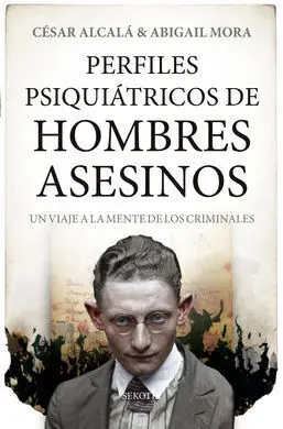 Perfiles Psiquiátricos de Hombres Asesinos