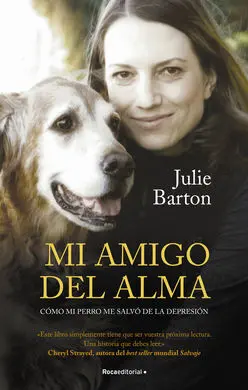 Mi Amigo del Alma. como mi Perro me Salvo