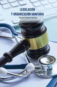 Legislación y Organización Sanitaria