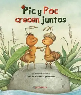 Pic y Poc Crecen Juntos
